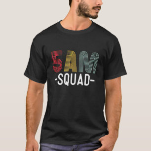 Camiseta 5am Sqaud Motivación de negocio Temprano Bird Insp