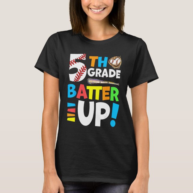 Camiseta 5th Grade Back To School Fifth Grade Batter Up Bas (Anverso)
