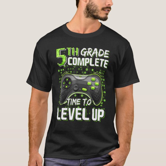 Camiseta 5th Grade Complete Time To Level Up Happy Last Day (Anverso)
