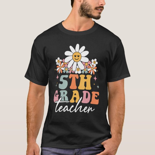 Camiseta 5th Grade Fifth Grade Teacher Hippie Groovy Back T (Anverso)
