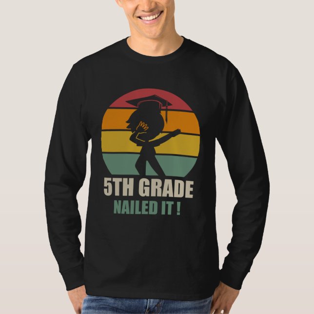 Camiseta 5Th Grade Nailed It  Graduation Dab 2021 (Anverso)