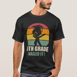 Camiseta 5Th Grade Nailed It  Graduation Dab 2021