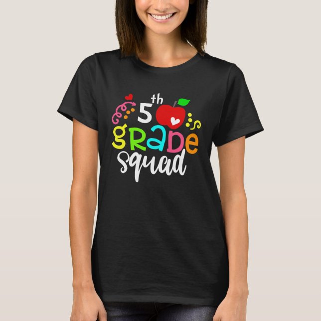Camiseta 5th Grade Squad Fifth Grade Team Back To School (Anverso)
