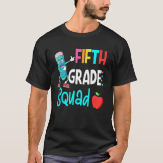 Camiseta 5th Grade Squad Fifth Teacher Student Team Back To