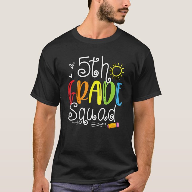 Camiseta 5th Grade Squad Fifth Teacher Student Team Back To (Anverso)