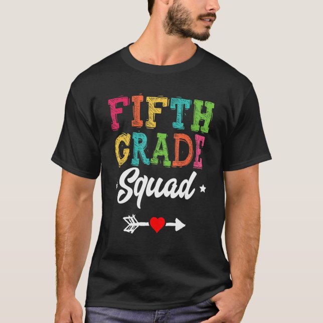 Camiseta 5th Grade Squad Fifth Teacher Student Team Back To (Anverso)