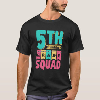 Camiseta 5Th Grade Squad Pupil School Grader Class 5 Five F