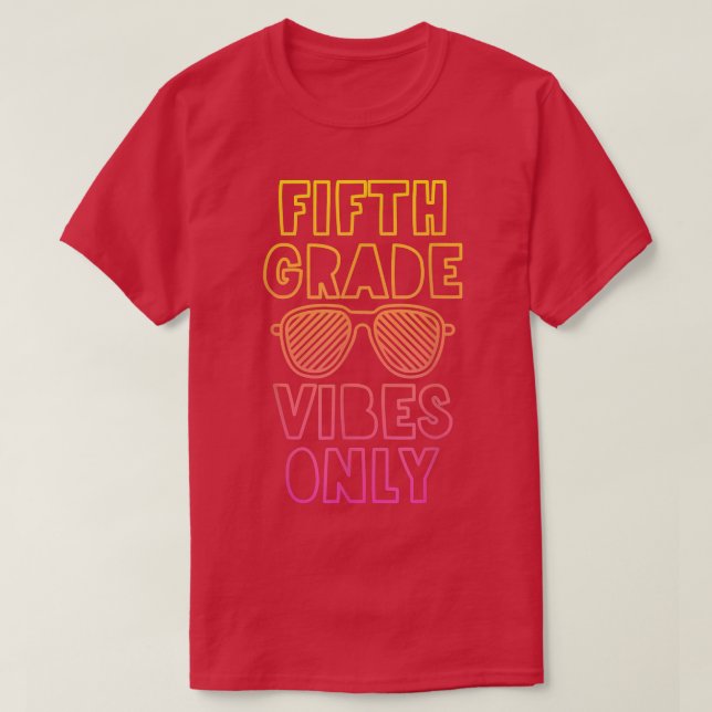 Camiseta 5th Grade Vibes Tshirt Son Back to School Daughter (Diseño del anverso)