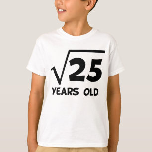 Camiseta 5to Raíz cuadrada del cumpleaños de 25