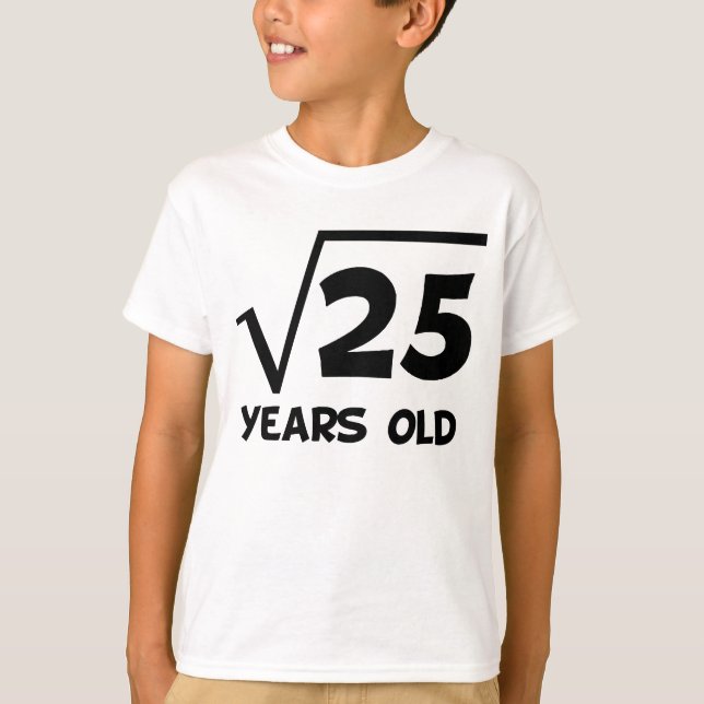 Camiseta 5to Raíz cuadrada del cumpleaños de 25 (Anverso)