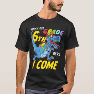 Camiseta 6º Grado Acá Vengo Trex Dinosaurio Primer Día De S