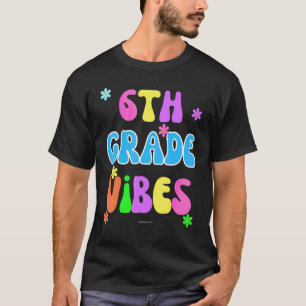 Camiseta 6º Vibraciones de Primer Grado De vuelta al colegi