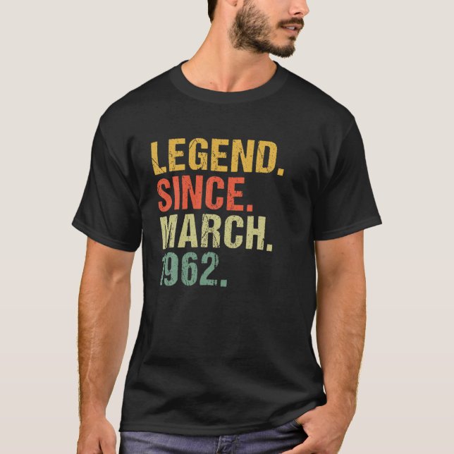 Camiseta 60.ª Leyenda De Cumpleaños Desde Marzo De 1962 Dur (Anverso)