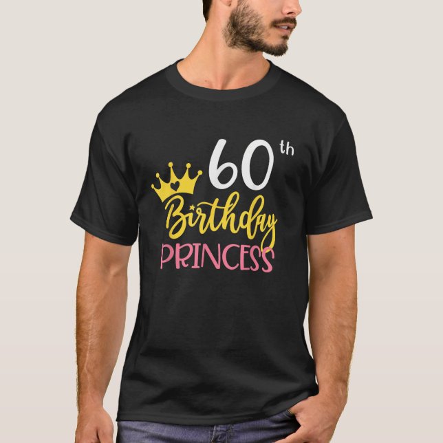 Camiseta 60.ª Princesa Nacida Funny Cumpleaños de 60 años (Anverso)