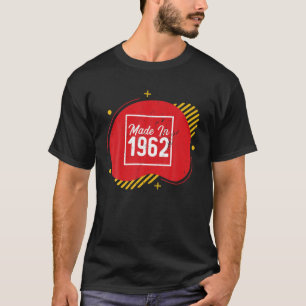 Camiseta 60.ª Retro Guay De Cumpleaños Realizado En 1962 Te