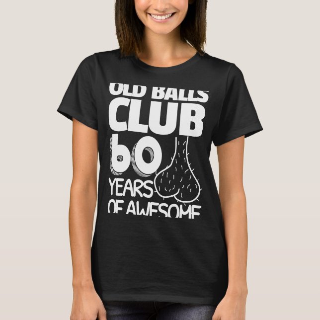Camiseta 60.º club de balas de cumpleaños 60 años de asombr (Anverso)