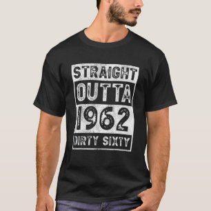 Camiseta 60.º Cumpleaños Gracioso Directamente Fuera De 196