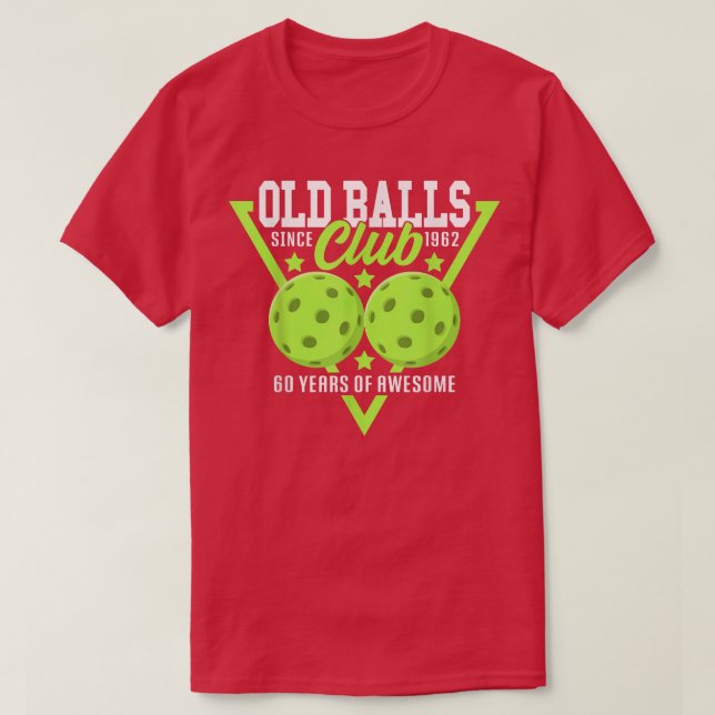 Camiseta 60.º cumpleaños I Old Balls Club I Pickleball Ball (Diseño del anverso)
