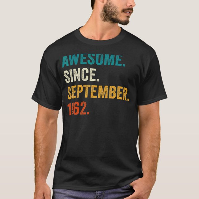 Camiseta 60.º cumpleaños increíble desde septiembre de 1962 (Anverso)