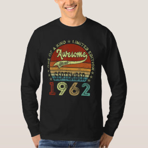 Camiseta 60.º cumpleaños increíble desde septiembre de 1962