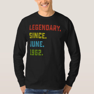 Camiseta 60.º cumpleaños legendario desde junio de 1962 60