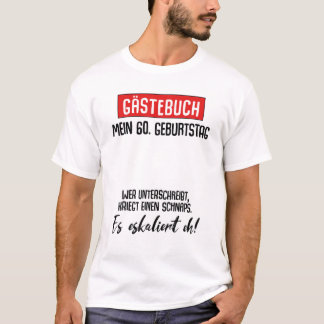 Camiseta 60.º Libro De Huéspedes De Fiesta De Cumpleaños 60