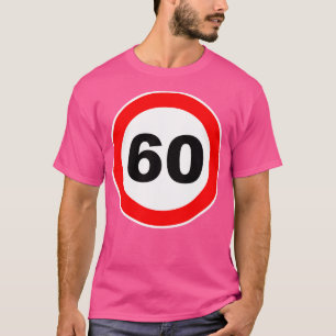 Camiseta 60.º regalo de cumpleaños Rótulo de carretera jubi