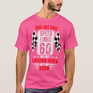Camiseta 60.º Rótulo de límite de velocidad de cumpleaños 6