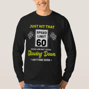 Camiseta 60.º Rótulo de límite de velocidad de cumpleaños a