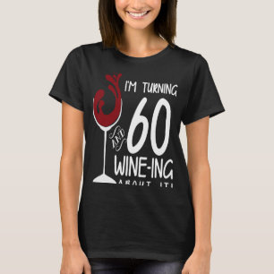 Camiseta 60.º torbellino de cumpleaños 60 y novela de vino