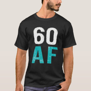 Camiseta 60 AF Vintage 60Th Birthday Retro