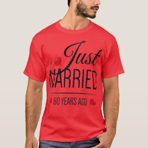 Camiseta 60° Aniversario del Boda - Acabo de Casarse 60 año