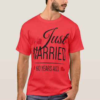 Camiseta 60° Aniversario del Boda - Acabo de Casarse 60 año