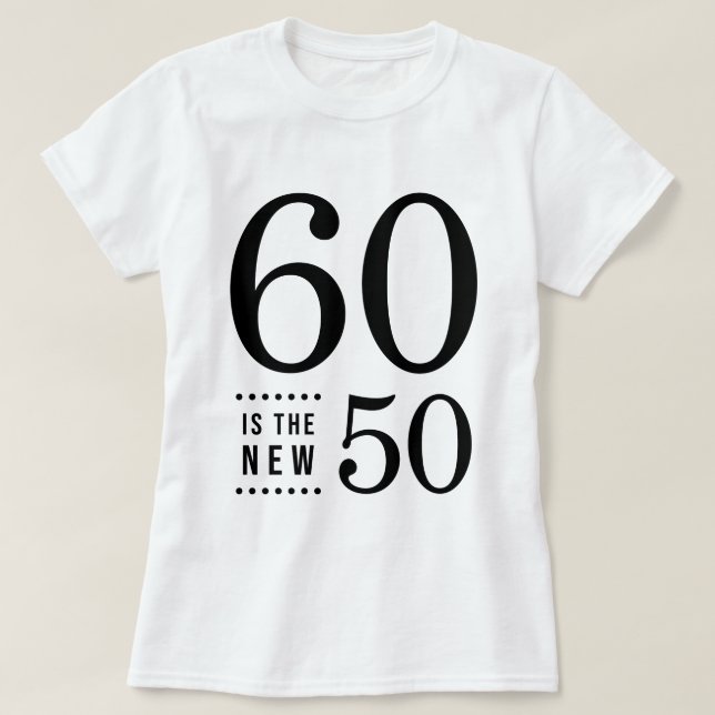 Camiseta 60 Aniversario Negro 60 es el nuevo 50 (Diseño del anverso)