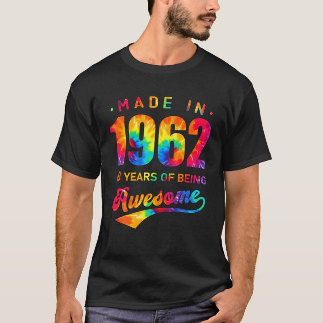 Camiseta 60 Años De Edad 60 Años De Nacimiento Tye Hizo 196 (Anverso)