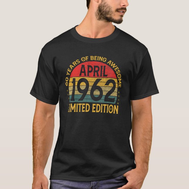 Camiseta 60 Años De Edad Asombrosa Desde Abril De 1962 60º  (Anverso)