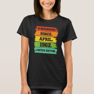 Camiseta 60 años de edad increíble desde abril de 1962 a su