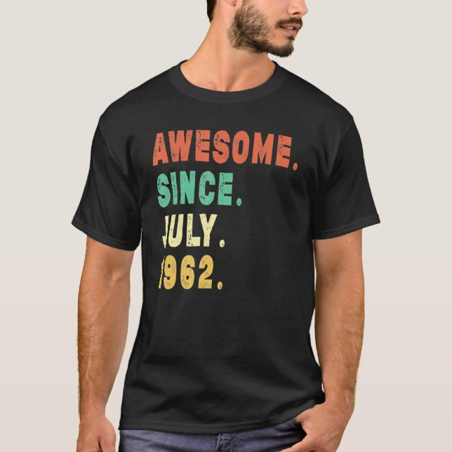 Camiseta 60 años de edad increíble desde julio de 1962 (Anverso)