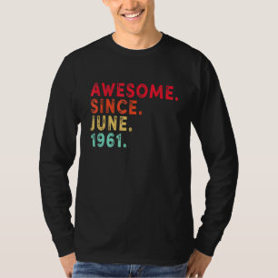 Camiseta 60 años de edad increíble desde junio de 1961
