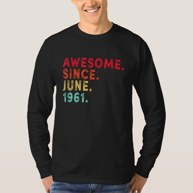 Camiseta 60 años de edad increíble desde junio de 1961 (Anverso)