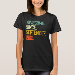 Camiseta 60 años de edad increíble desde septiembre de 1962