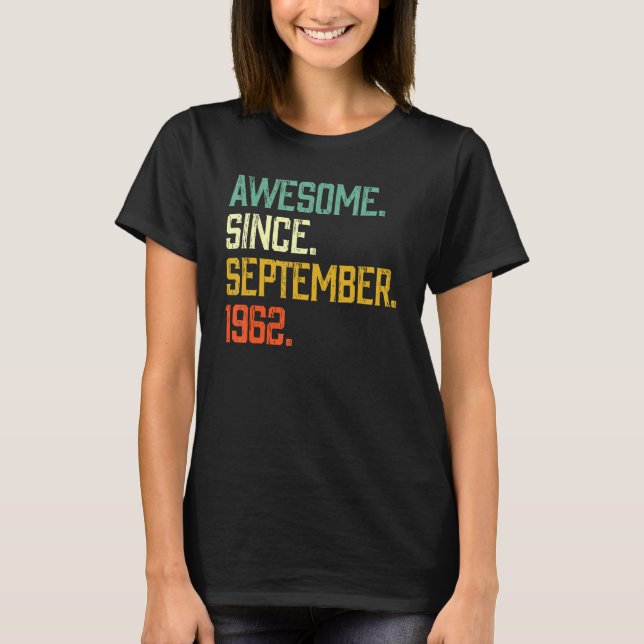 Camiseta 60 años de edad increíble desde septiembre de 1962 (Anverso)