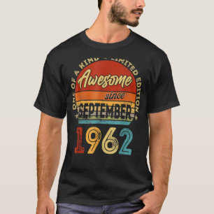 Camiseta 60 años de edad increíble desde septiembre de 1962