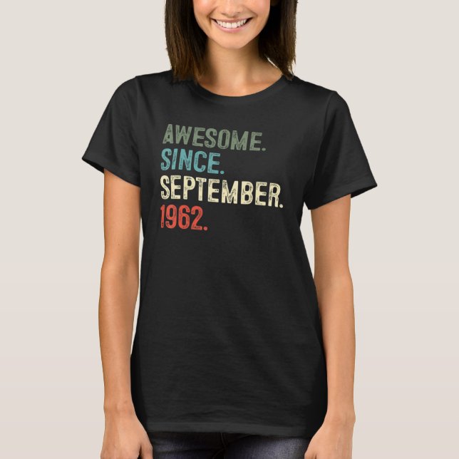 Camiseta 60 años de edad increíble desde septiembre de 1962 (Anverso)