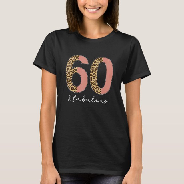 Camiseta 60 años de edad y fabuloso animal 60 leopardo Prin (Anverso)