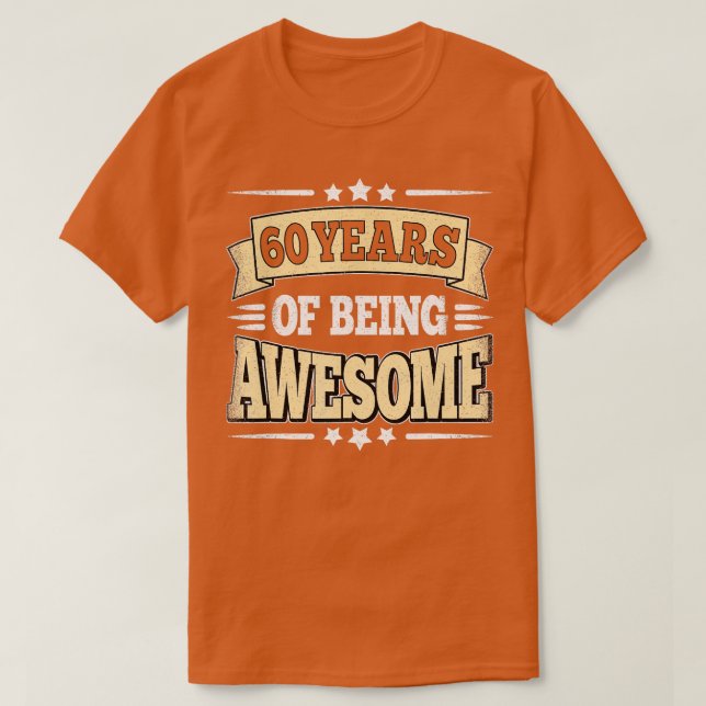 Camiseta 60 Años De Ser Impresionante 60 Años De Edad 60 Añ (Diseño del anverso)