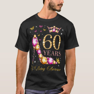 Camiseta 60 Años De Ser Impresionante 60 Años De Edad 60 Añ
