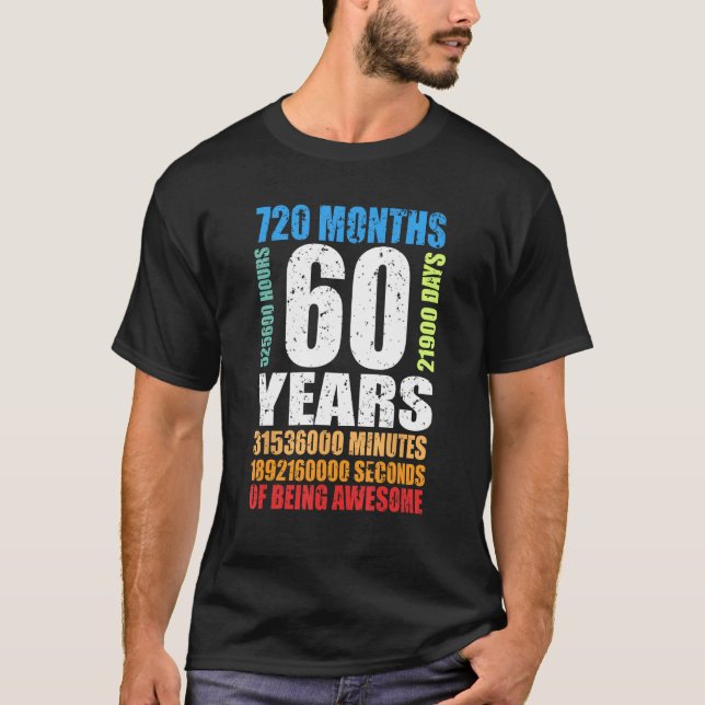 Camiseta 60 Años De Ser Impresionantes Hombres De Cumpleaño (Anverso)