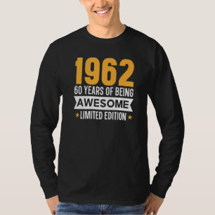 Camiseta 60 Años De Ser Increíble En 1962