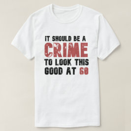 Camiseta 60 años gracioso 60 años angustiado